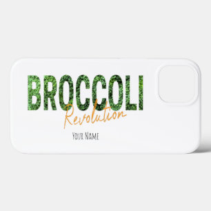 Broccoli Revolution Vegans Veggies and Vegetarian iPhone 13 Case