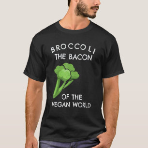 Broccoli The Bacon Of The Vegan World Vegetarian V T-Shirt