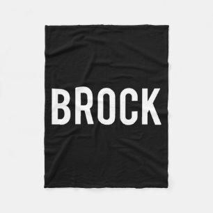 Brock - Cool New Funny Name Fan Gift Tee Fleece Blanket