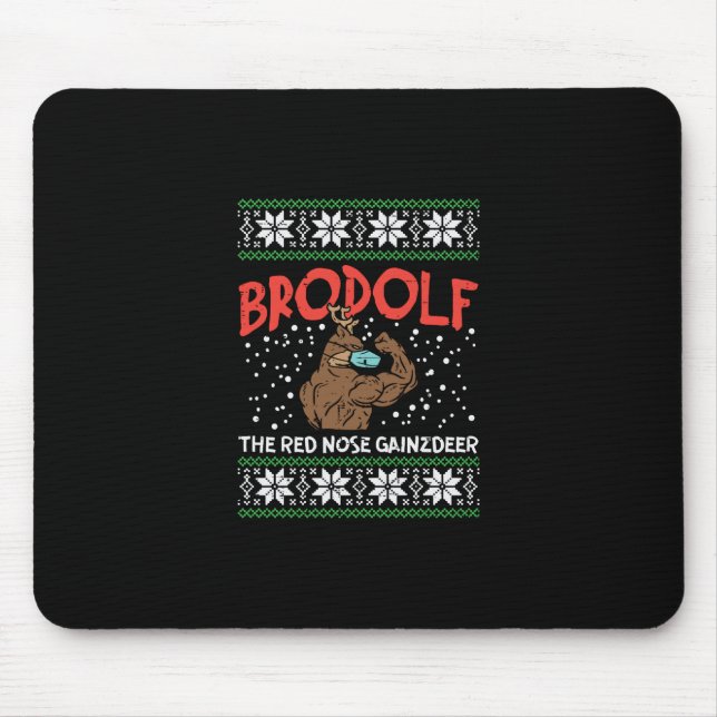 Brodolf In Mask Muscle Workout Gym Ugly Xmas Mouse Pad (Front)