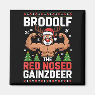 Brodolf The Red Nosed Gainzdeer Funny Christmas Gy Magnet