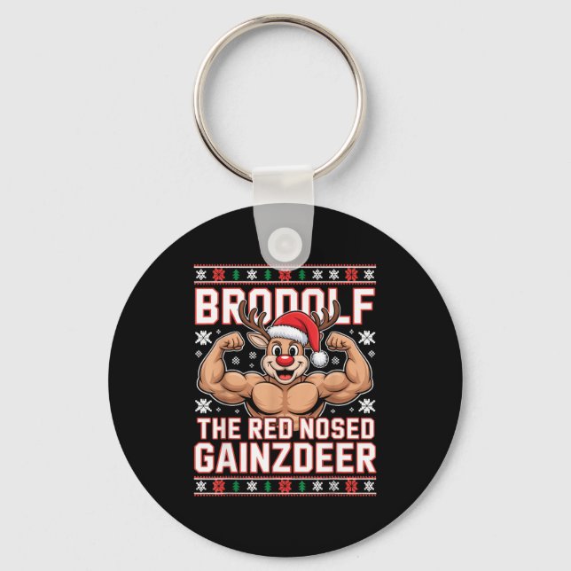 Brodolf The Red Nosed Gainzdeer Funny Xmas Gym Out Key Ring (Front)