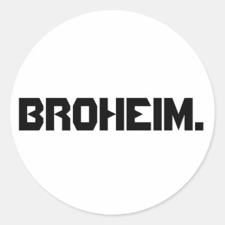 Broheim. sticker