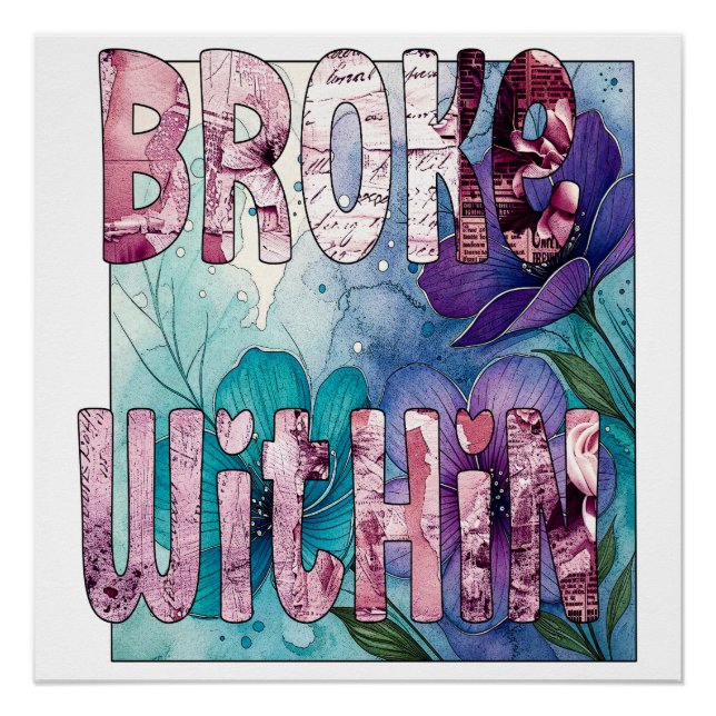 Broke Within Poster (Front)
