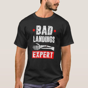 Broken Arm Cast Joke Bad Landings Expert Recovery T-Shirt