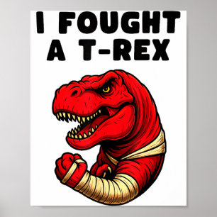 Broken Arm Recovery T-rex Kids Boys Dinosaur Poster