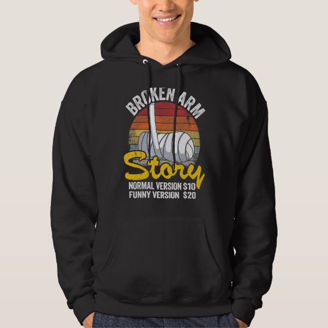 Broken Arm Story Normal Version 10  Version 20 9 Hoodie (Front)