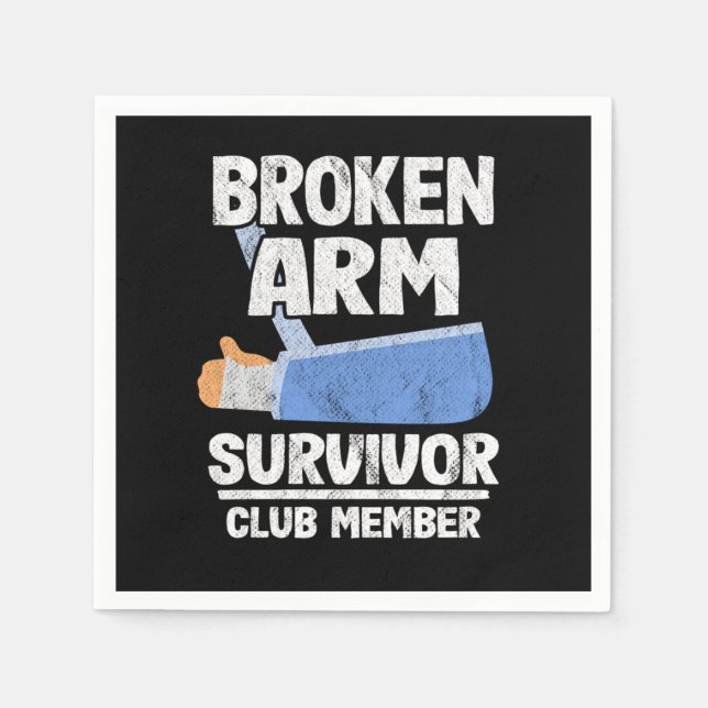 Broken Arm Survivor Club Member Get Well Gift Napkin (Front)