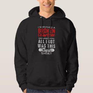 Broken Collarbone Skateboarding For A Skater Hoodie