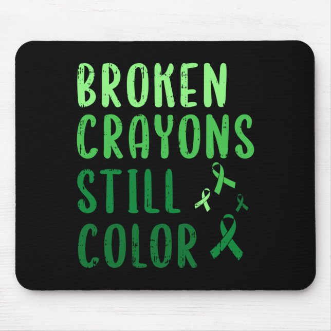 Broken Crayons Colour Mental Health Awareness Mouse Pad (Front)