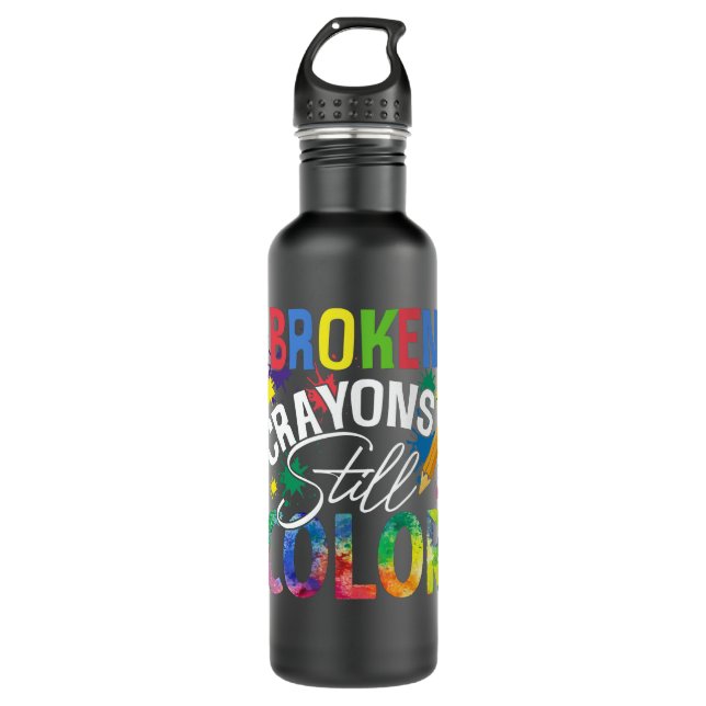 Broken crayons still color 710 ml water bottle (Front)