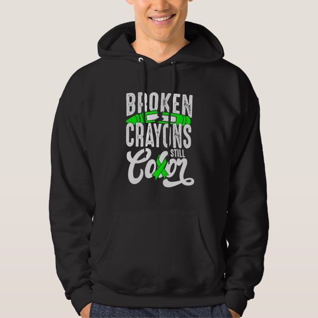 Broken Crayons Still Colour Mental Health Awarenes Hoodie (Front)