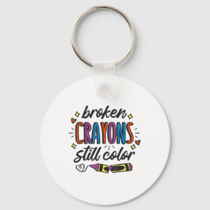 Broken Crayons Still Colour Suicide Prevention Awa Key Ring
