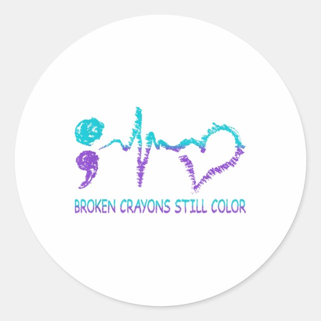 Broken Crayons Still Colour Suicide Prevention Men Classic Round Sticker (Front)