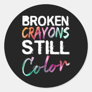 Broken Crayons Still Colour Tal Health Awareness Classic Round Sticker