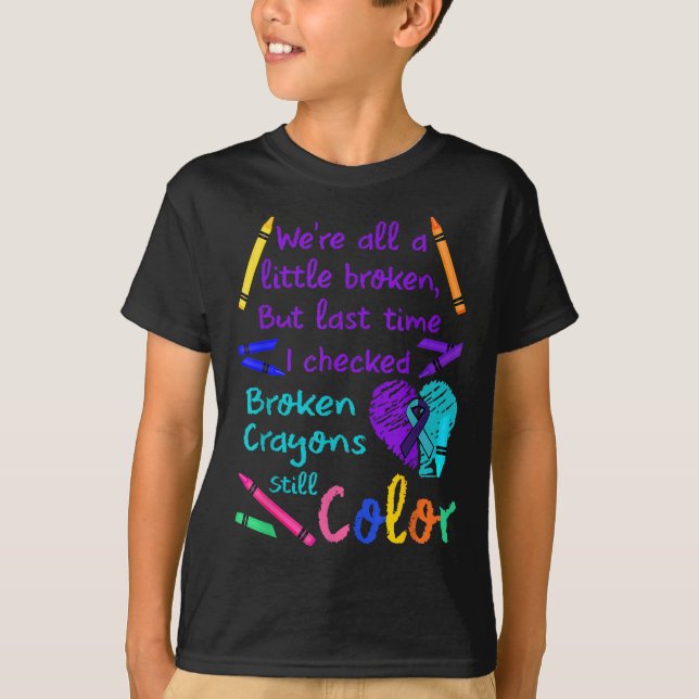 Broken Crayons Still Colour Tee Suicide Prevention (Front)