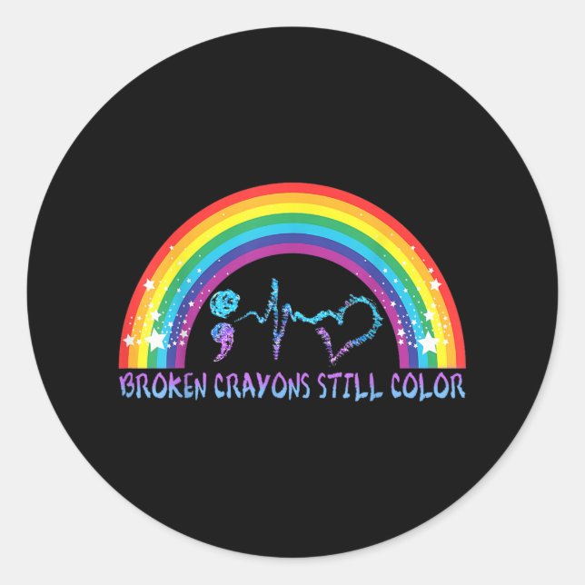 Broken Crayons Still Colour Tee Suicide Prevention Classic Round Sticker (Front)