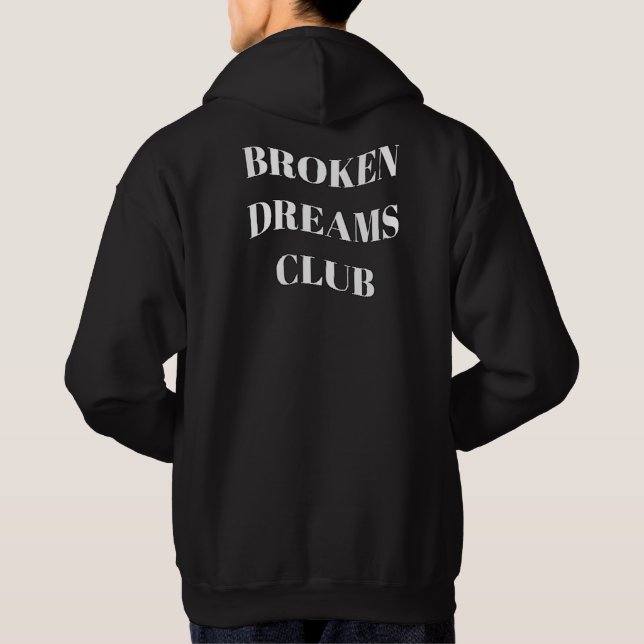 Broken Dreams Club Backprint Hoodie (Back)