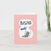 Broken Foot Get Well Soon Funny Paper Card