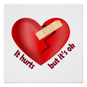 Broken heart healed with patch and life quote poster