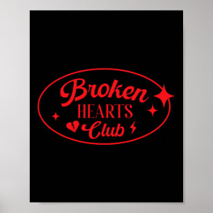 Broken Hearts Club Valentine Retro Alternative Sty Poster