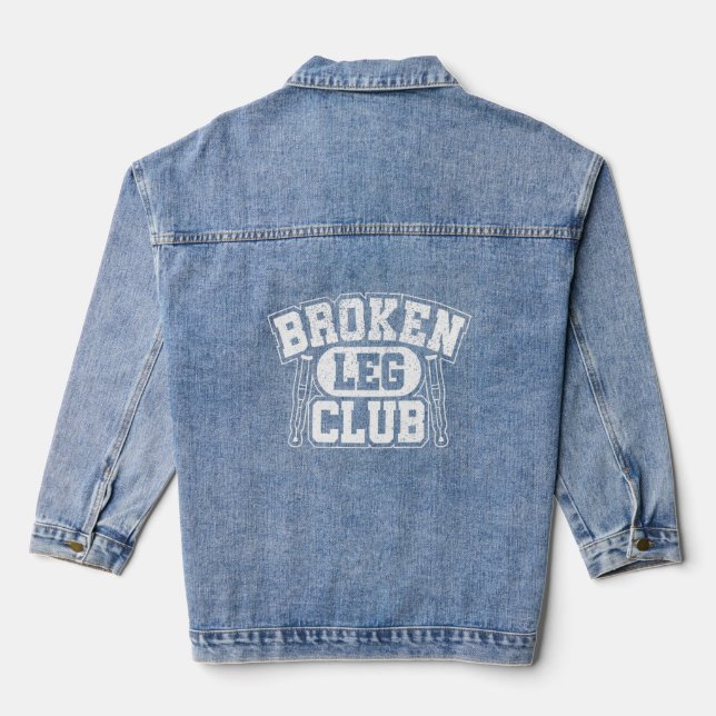Broken Leg Club Broken Bone  Denim Jacket (Back)