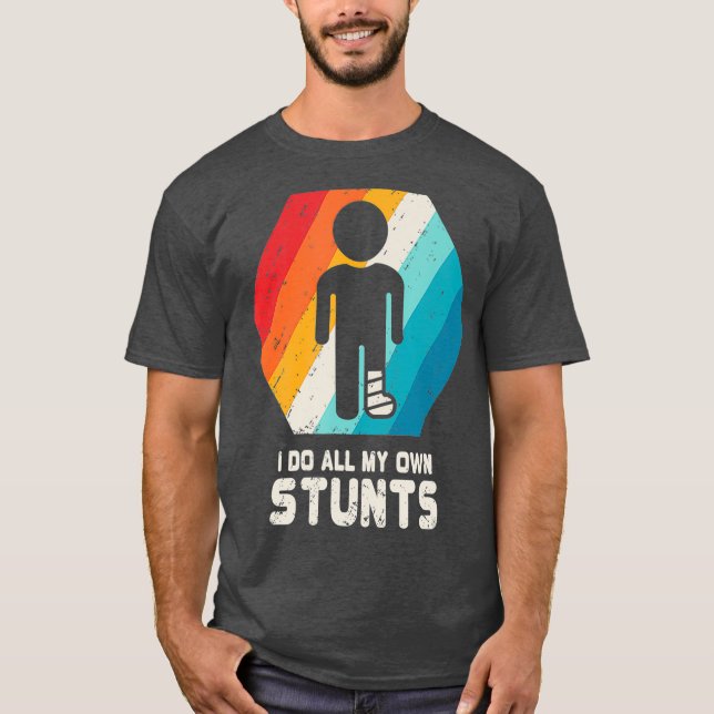 Broken Leg Shirt Ankle Knee Foot Injury Get Well (Front)