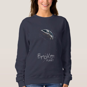 Broken Planet Sweatshirt