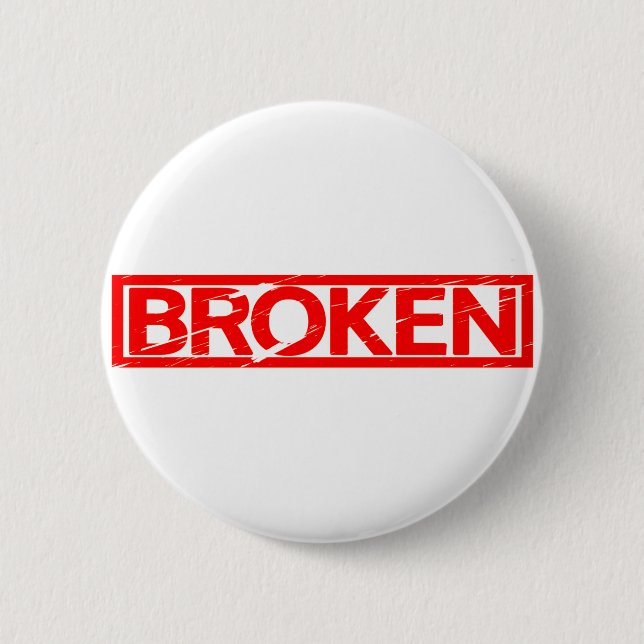 Broken Stamp 6 Cm Round Badge (Front)