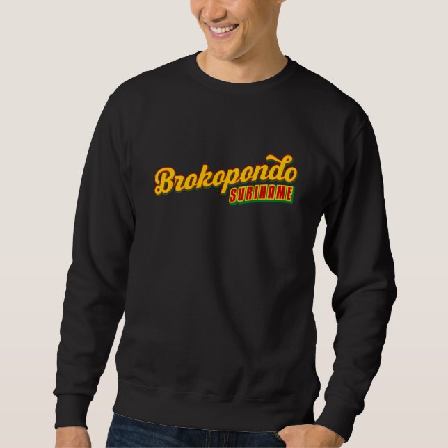 Brokopondo Suriname Sweatshirt (Front)