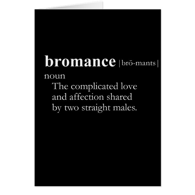 BROMANCE (definition) (Front)