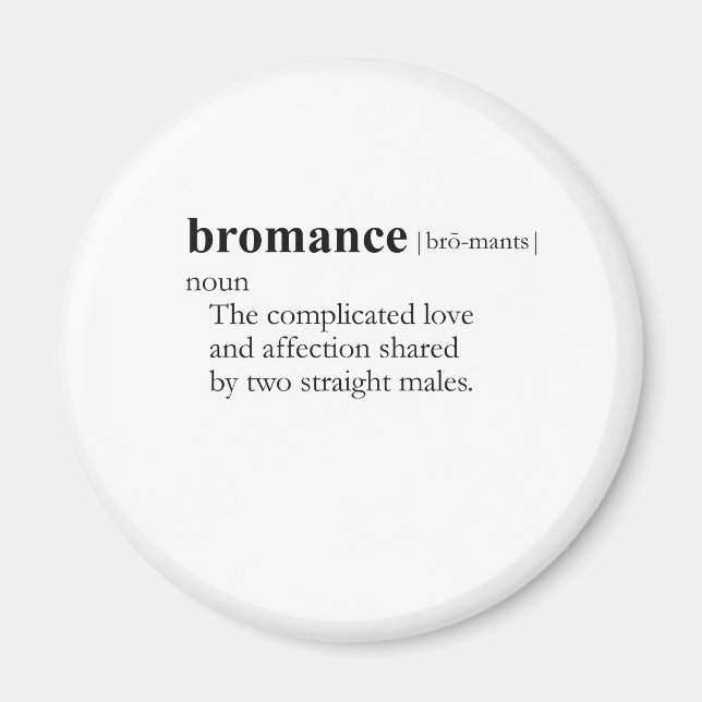 BROMANCE (definition) Magnet (Front)
