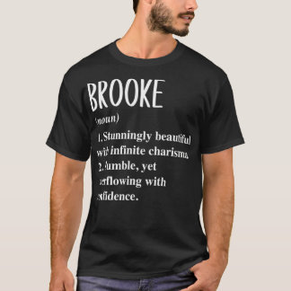 Brooke First Name Definition Personalised Gift Ide T-Shirt