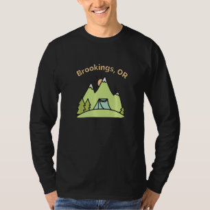 Brookings Or Mountains Hiking Climbing Camping & O T-Shirt