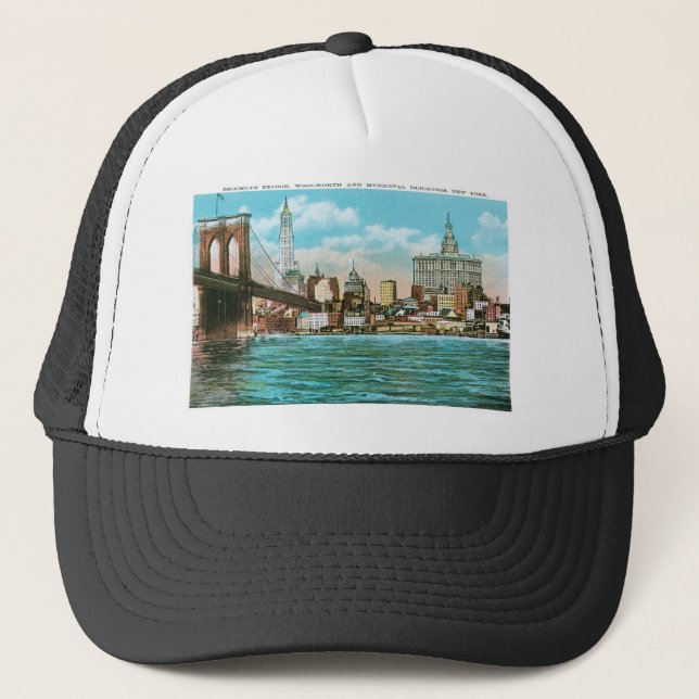 Brooklyn Bridge, Woolworth and Municipal... Trucker Hat (Front)