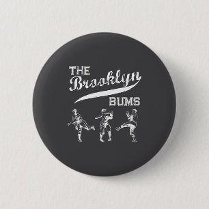 Brooklyn Bums New York Baseball Fan  6 Cm Round Badge