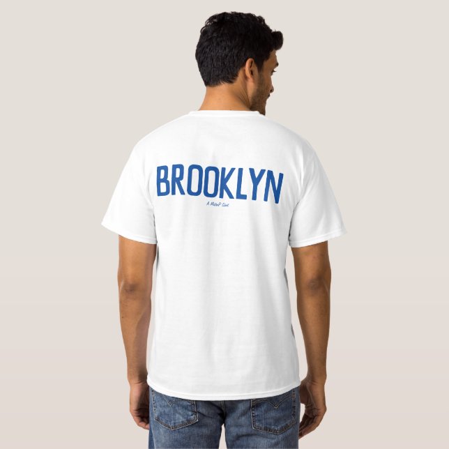 BROOKLYN (Double Sided) - A MisterP Shirt (Back Full)