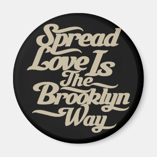 Brooklyn Love Tan Magnet