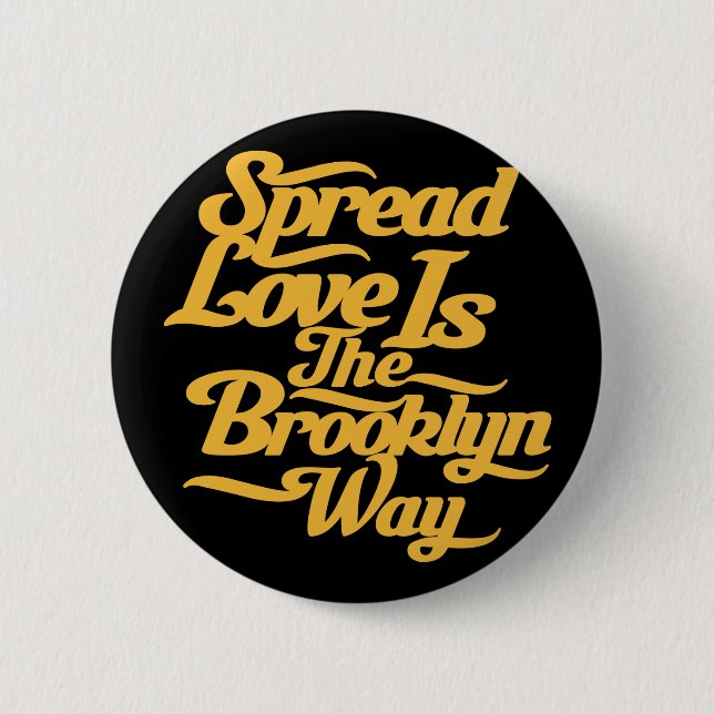 Brooklyn Love Yellow 6 Cm Round Badge (Front)