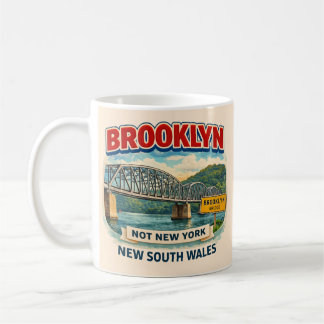 Brooklyn, New South Wales | Not Brooklyn, New York Coffee Mug