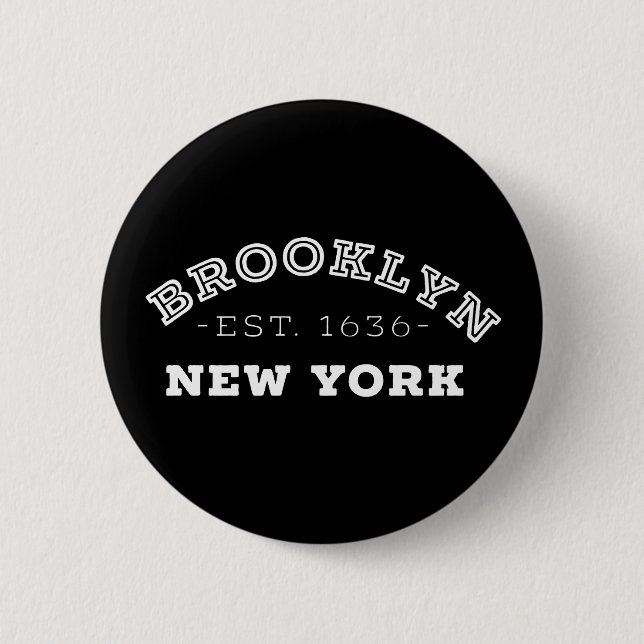 Brooklyn New York 6 Cm Round Badge (Front)