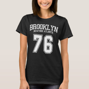 BROOKLYN NEW YORK ATLANTA 1976 T-Shirt