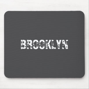 Brooklyn New York City Nyc White Text Nostalgic  Mouse Pad