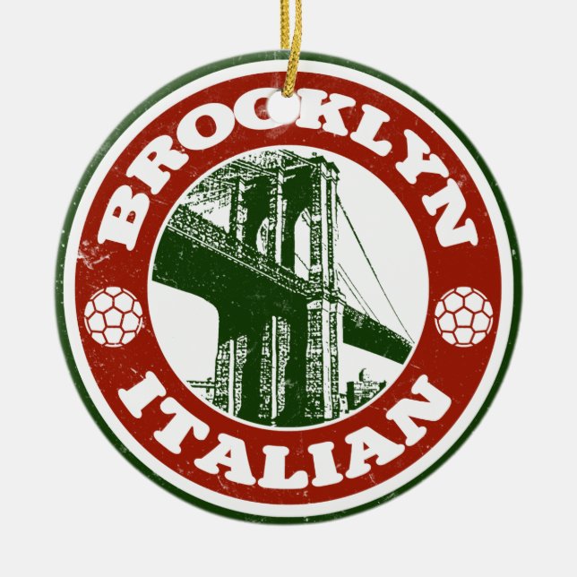 Brooklyn New York Italians Ceramic Tree Decoration (Front)