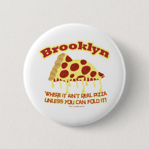 Brooklyn Pizza 6 Cm Round Badge