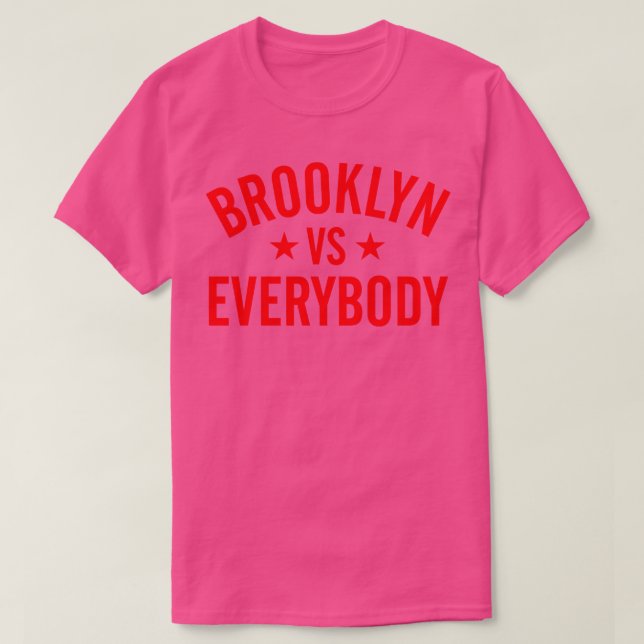 Brooklyn Vs Everybody T-Shirt (Design Front)