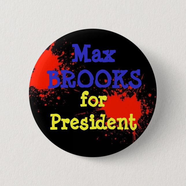Brooks for President! 6 Cm Round Badge (Front)