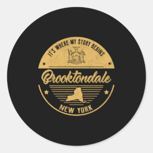 Brooktondale New York Its Where My Story Begins _1 Classic Round Sticker