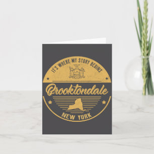 Brooktondale New York Its Where My Story Begins _2 Card