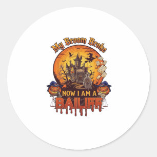 Broom Broke Bailiff Halloween Ghost Court Pumpkins Classic Round Sticker
